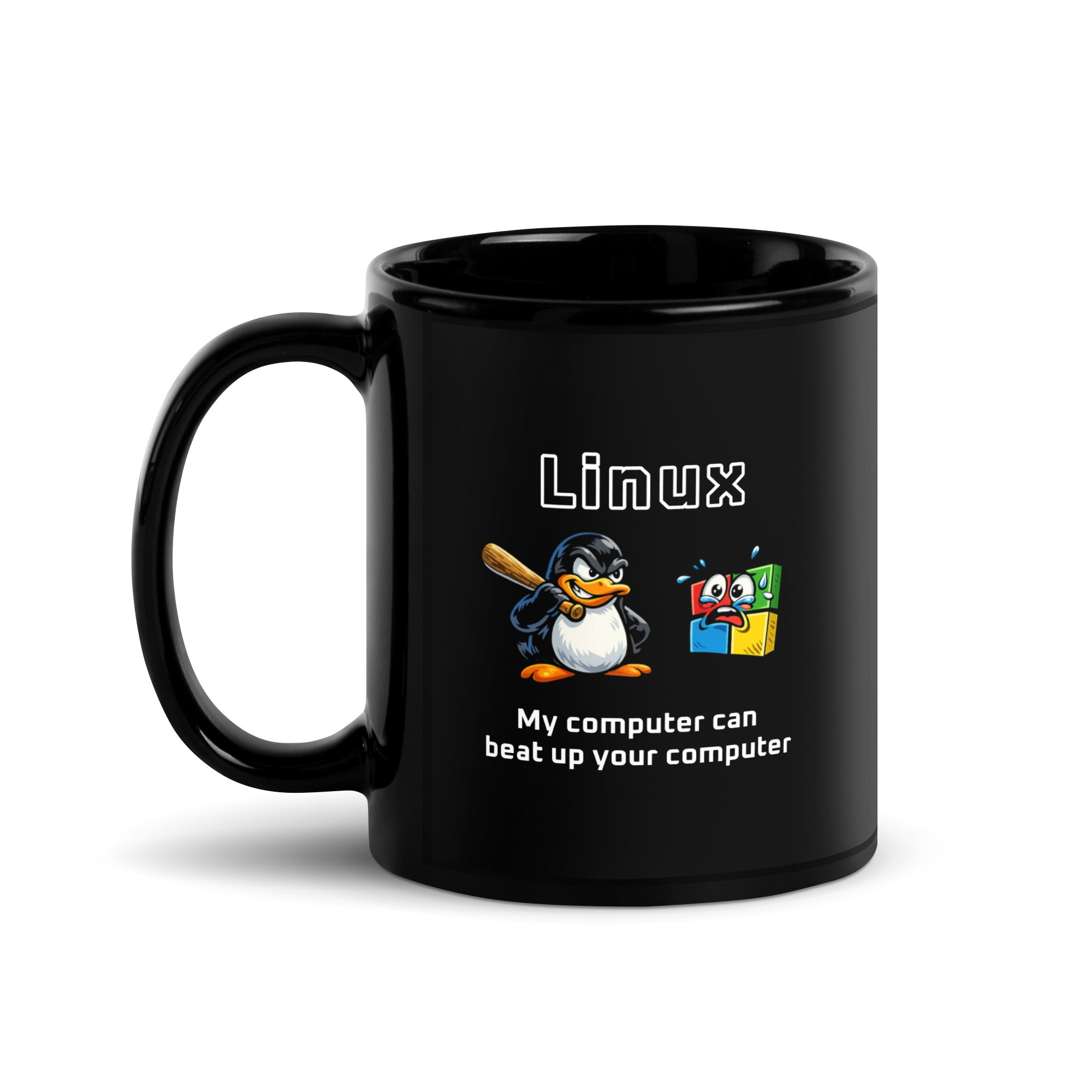 Linux - My Computer Can Beat Up Your Computer - Black Glossy Mug